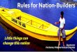 Rules for Nation-Builders