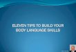 Eleven tips to build your succesfull body language