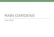 Rain gardens presentation julia jones