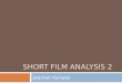 Short film analysis 2