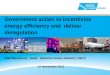 Government action to incentivise energy efficiency and deliver deregulation