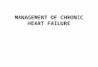 4.management of chronic heart failure