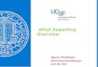 UCSF Informatics Day 2014 - Sayan Chatterjee, "APeX Reporting"