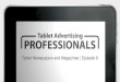 Tablet Newspapers and Magazines | Tablet Advertising Professionals
