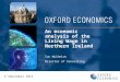 An Economic Analysis of the Living Wage in Northern Ireland - Oxford Economics presentation