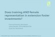 Does training AND female representation in extension foster investments?