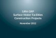 Surface Water Facilities construction progress  11-2012