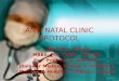 Ante natal  clinic - protocol