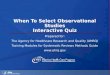 When to Select Observational Studies Quiz