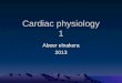 Cardiac physiology abeer 1