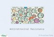 Antiretroviral resistance