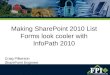 SharePoint 2010 InfoPath 2010 with Lists