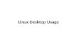 02 linux desktop usage