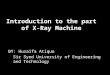 Introduction to the parts of x ray machine