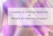 Careers in Internal Medicine