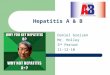Hepatitis a & b