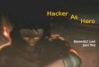Cyberpunk: Hacker as Hero