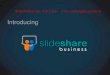 Introducing slideshare business