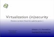ESC 2010: Virtualizzazione (in)security