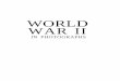 World War II in Photographs ThePoet