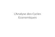 L’Analyse des Cycles Economiques