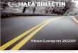 How Long to 2020, IAEA Bulletin September 2008