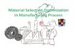 4. Material Selection - Manufacturing Process
