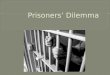 Prisoners’ Dilemma (short introduction)