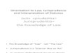 Orientation to Law, Jurisprudence and Interpretation Of