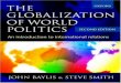Baylis, John; Smiths, Steve (Red) - The Globalization of World Politics - Introduction to International Relations Theory
