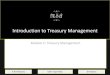 CAIIB Super Notes: Bank Financial Management: Module C: Treasury Management: Introduction to Treasury Management