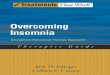 Overcoming Insomnia a Cognitive Behavioral Therapy Approach Therapist Guide Treatments That Work