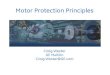 Microsoft PowerPoint - Motor Protection Principles 101308.Ppt - Motor Protection Principles