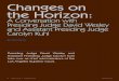 Changes on the Horizon: A Conversation with Presiding Judge David Wesley and Assistant Presiding Judge Carolyn Kuhl