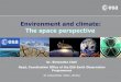 Environment and climate: The space perspective - Simonetta Cheli