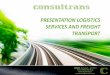 04 presentation logistis-consultrans