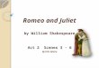 Romeo and Juliet Act 2, Scenes 3-6 Notes