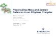 Reconciling Mass And Energy Balances In An Ethylene Complex