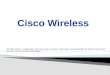 Introduction to  cisco wireless