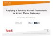 Applying a Security Kernel Framework to Smart Meter Gateways