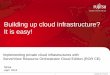 Building up cloud infrastructure