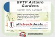 BPTP Astaire Gardens Call 09555666555 – 3/4 BHK Apts Gurgaon