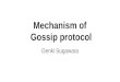 2014 09-23 Mechanism of Gossip protocol
