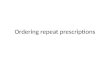 How to order repeat prescriptions