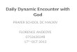 Daily dynamic encounter with god  andeoye