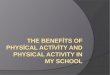 The benefits of physical activity berk