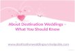 About destination weddings – what you should know