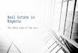 Real Estate in Nigeria: The Other Side of the Coin