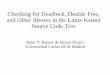 Checking for Deadlock, Double Free, and Other Abuses in the Linux Kernel Source Code Tree (CSSSE '06)