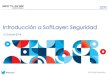 IBM Softlayer Webinar - 20141002 - Especial Seguridad